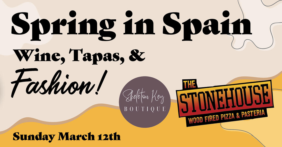 Spring in Spain - Wine, Tapas, and Fashion!